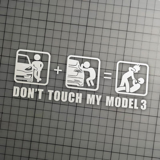Don't Touch My Tesla Funny Stickers For Tesla Model 3/Y/X/S
