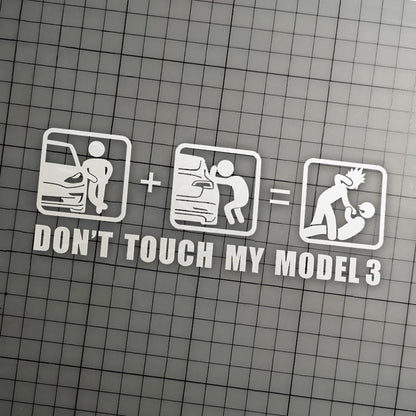 Don't Touch My Tesla Funny Stickers For Tesla Model 3/Y/X/S